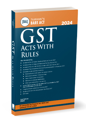 Taxmann Bare Act GST Acts With Rules Edition Updated Till 22-2-2024 Edition 2024
