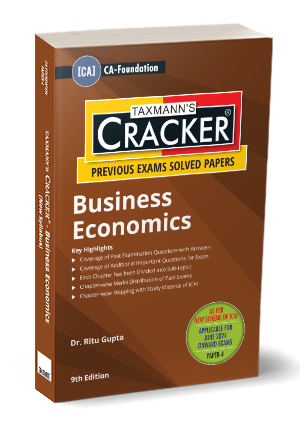 Taxmann CA Foundation Cracker Business Economics New Syllabus By Ritu Gupta Applicable for June 2024 Exam
