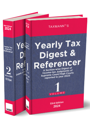 Taxmann Yearly Tax Digest & Referencer (Set of 2 Vols) Edition 2024