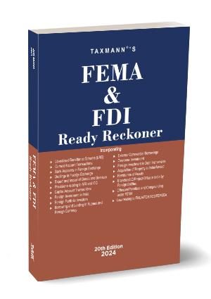 Taxmann FEMA & FDI Ready Reckoner Edition 2024