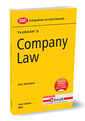 Taxmann's Company Law for B.COM by ANIL KUMAR Edition 2024