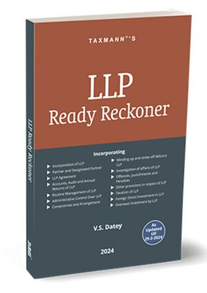 Taxmann LLP Ready Reckoner by V S Datey Edition 2024