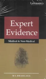 Lawmann Expert Evidence Medical & Non-Medical by ML Bhargava Edition 2024