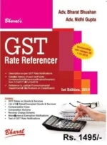Bharat's GST Rate Referencer By BHARAT BHUSHAN , NIDHI GUPTA 1st Edition 2019