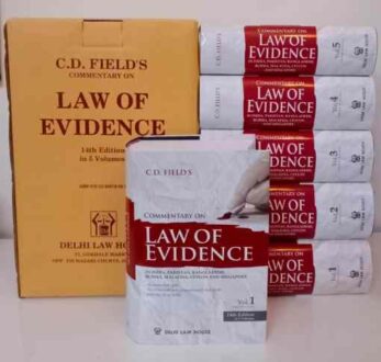 Delhi Law House, Commentary On Law of Evidence in 5 volumes by C D Field Edition 2021