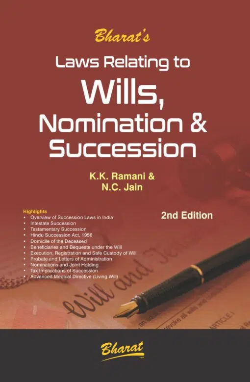 Bharat's Laws Relating to Wills, Nomination and Succession by KK Ramani & NC Jain Edition 2021