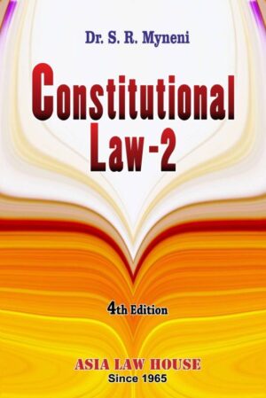 Asia's Constitutional Law II by SR MYNENI Edition 2022