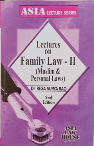 Asia's Lectures on Family Law II by REGA SURYA RAO Reprint  Edition 2025
