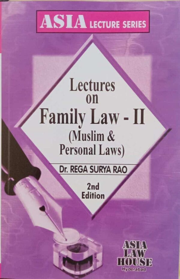 Asia's Lectures on Family Law II by REGA SURYA RAO Reprint  Edition 2025
