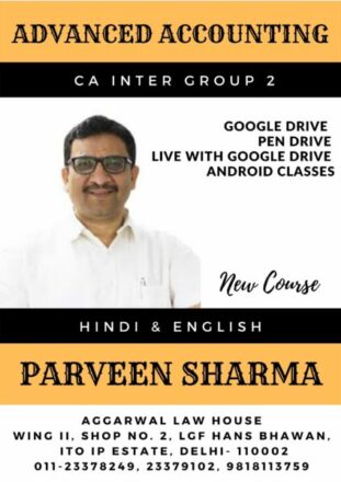 Video Lecture Advanced Accounting For CA Inter Group II New Syllabus by Parveen Sharma Applicable for May 2023 & Nov 2023 Exam Available in Google Drive
