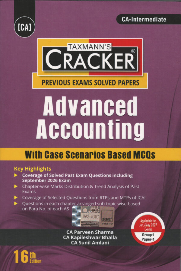 Taxmann Cracker CA-Inter Advanced Accounting with Case Scenarios Based MCQs Applicable For Jan/ May 2027 Exam 16th Edition