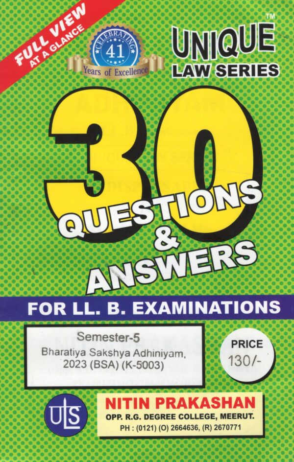 Unique Law Series Bharatiya Sakshya Adhiniyam 2023 BSA (K-5003) Semester-5 With Questions & Answers for LLB Examination.