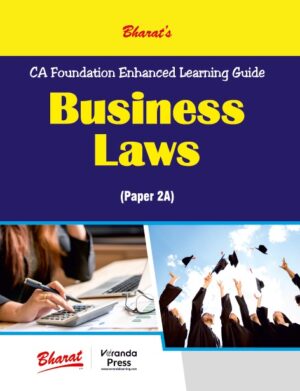 Bharat CA Foundation Enhanced Learning Guide BUSINESS LAWS (PAPER 2A) Edition 2023