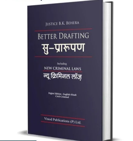 Vinod Publications Better Drafting Civil & Criminal Economical Edition by B.K. BEHERAS Edition 2025-(Diglot)