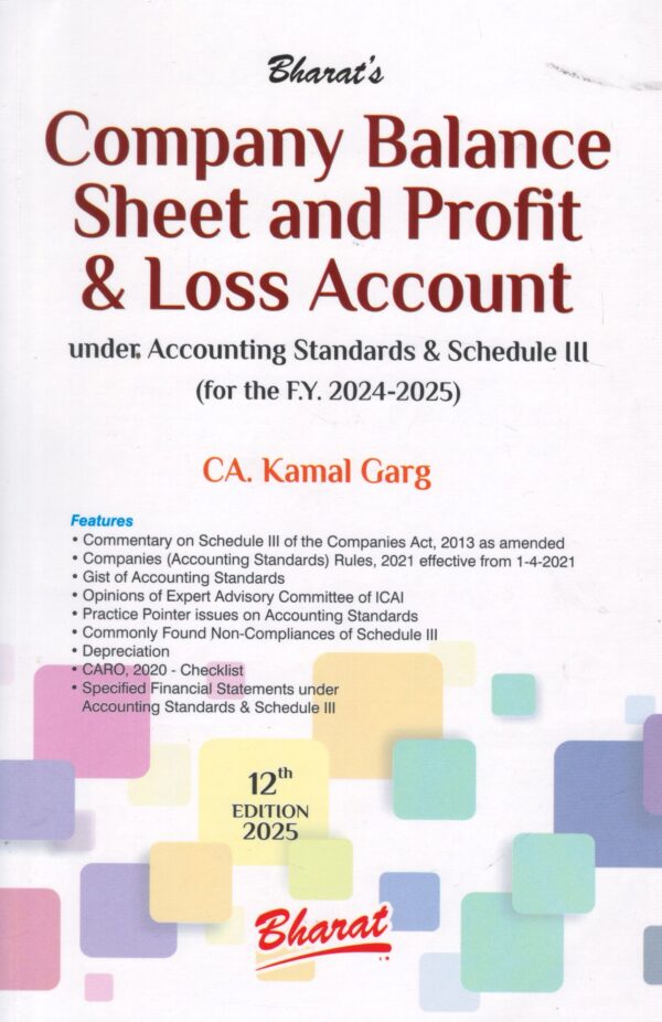 Bharat Company Balance Sheet And Profit & Loss Account by KAMAL GARG 13th Edition 2026