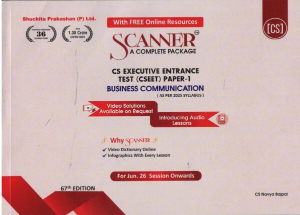 Shuchita Model Scanner Business Communication Paper - 1 for CS Executive Entrance Test (CSEET) by Amar Omar & Rasika Goenka Appliable for MAY 2025 Exam