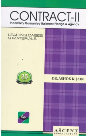 Ascent Publication Contract II by ASHOK K JAIN Edition 2024-25