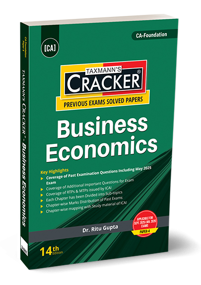 Taxmann CA Foundation Cracker Business Economics New Syllabus By Ritu Gupta applicable for Sept 2025 Jan 2026 exams (paper-4) 14th Edition 2025