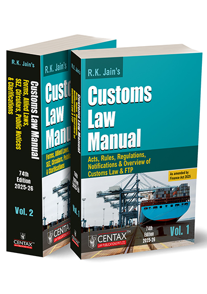 Centax Publications Customs Law Manual (Set of 2 Volume) By RK JAIN 74th Edition 2025-26