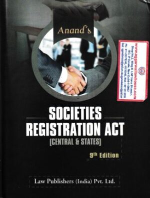 Law Publishers Societies Registration Act ( Central & States ) by Anand's Edition 2024