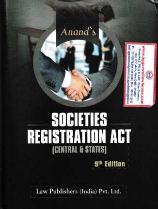 Law Publishers Societies Registration Act ( Central & States ) by Anand's Edition 2024
