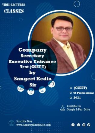 Sangeet Kedia Academy Company Secretary Executive Entrance Test (CSEET) For CS Professional by CS Sangeet Kedia Sir Available in Google Drive & Pen Drive