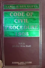 Kamal Law House NANDI & SEN GUPTA Code of Civil Procedure 1908 Set of 2 Vols Edition 2024