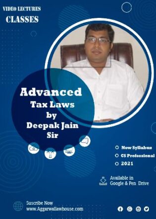 Sangeet Kedia Academy Advanced Tax Laws For CS Professional New Syllabus by CS Deepak Jain Sir Available in Google Drive & Pen Drive