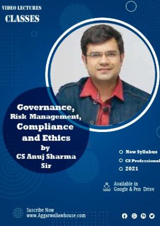 Sangeet Kedia Academy Governance, Risk Management, Compliance and Ethics For CS Professional New Syllabus by CS Anuj Sharma Sir Available in Google Drive & Pen Drive