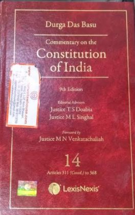 DURGA DAS BASU Commentary on The Constitution of India, 14 Articles 311 to 368, Edition 2021
