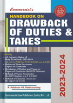 Commercial Handbook on Drawback of Duties & Taxes 2023-2024 by R KRISHNAN & R PARTHASARATHY Edition 2024