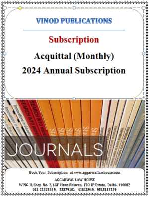 Vinod Publication Acquittal (Monthly) - 2024 Annual Subscription