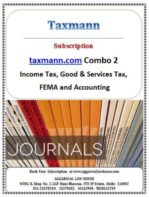 Taxmann Subscription taxmann.com Combo 2  Income Tax & Goods & Services Tax, FEMA and Accounting Edition 2025
