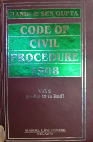 Kamal Law House NANDI & SEN GUPTA Code of Civil Procedure 1908 Set of 2 Vols Edition 2024