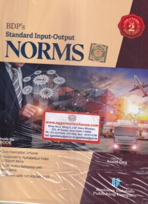BDPs Standard Input-Output NORMS by Anand Garg Edition 2022
