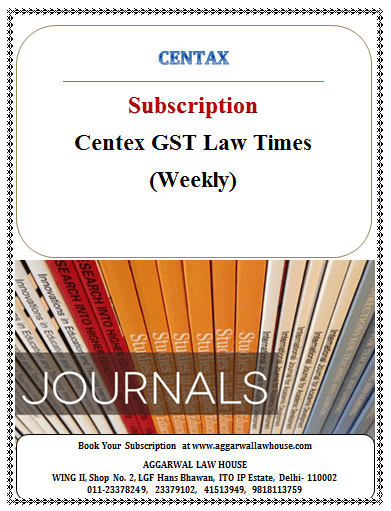 Centax GST Law Times (Weekly) 2026 (Jan to Dec)