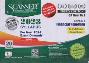 Shuchita Solved Scanner Financial Reporting CA Final Group 1 (New Syllabus 2023) Paper 1 by GAURAB GHOSE & ARPITA GHOSE Applicable For Nov 2024 Exams