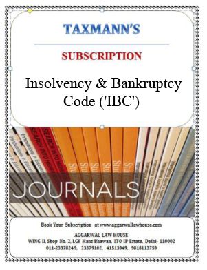Taxmann Online Subscription on Insolvency & Bankruptcy Code ('IBC') with daily e-mail alerts Edition 2024