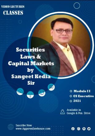 Sangeet Kedia Academy Securities Laws & Capital Markets For CS Executive Module II New Syllabus by CS Sangeet Kedia Sir Available in Google Drive & Pen Drive
