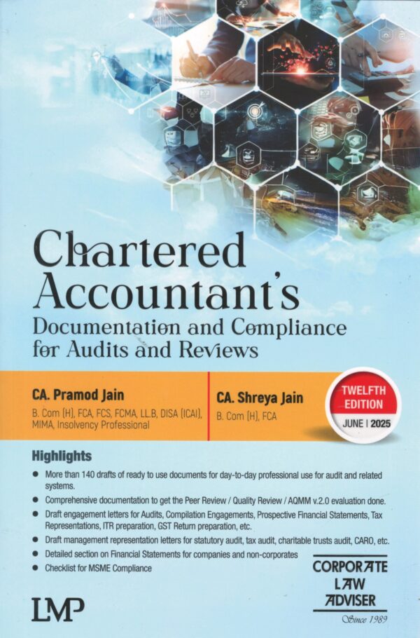 LMP Chartered Accountant's Documentation and Compliance for Audits and Reviews by PRAMOD JAIN Edition 2025