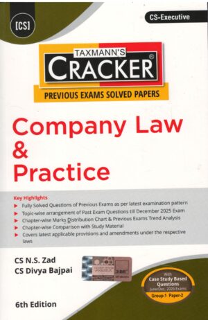Taxmann Cracker Company Law & Practice for CS Executive Group-1 Paper-2 Applicable  June/Dec. 2026 Exams 6th Edition 2026