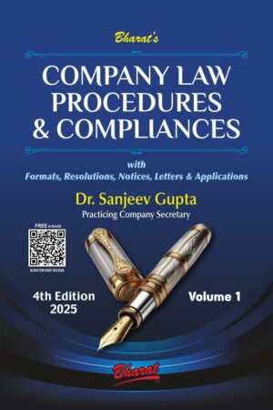 Bharat's Company Law Procedures & Compliances (Set of 2 Vols) by Dr. Sanjeev Gupta 4th Edition 2025