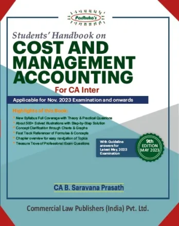 Commercial's Padhuka's Students Handbook on Cost and Management Accounting for CA Inter New Syllabus by B SARAVANA PRASATH Applicable for Nov 2023 Exams