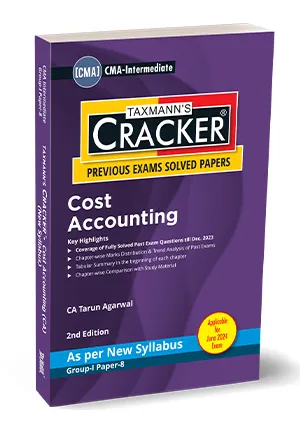 Taxmann Cracker Cost Accounting for CMA Inter (New Syllabus) by Tarun Agarwal Applicable For June 2024 Exams