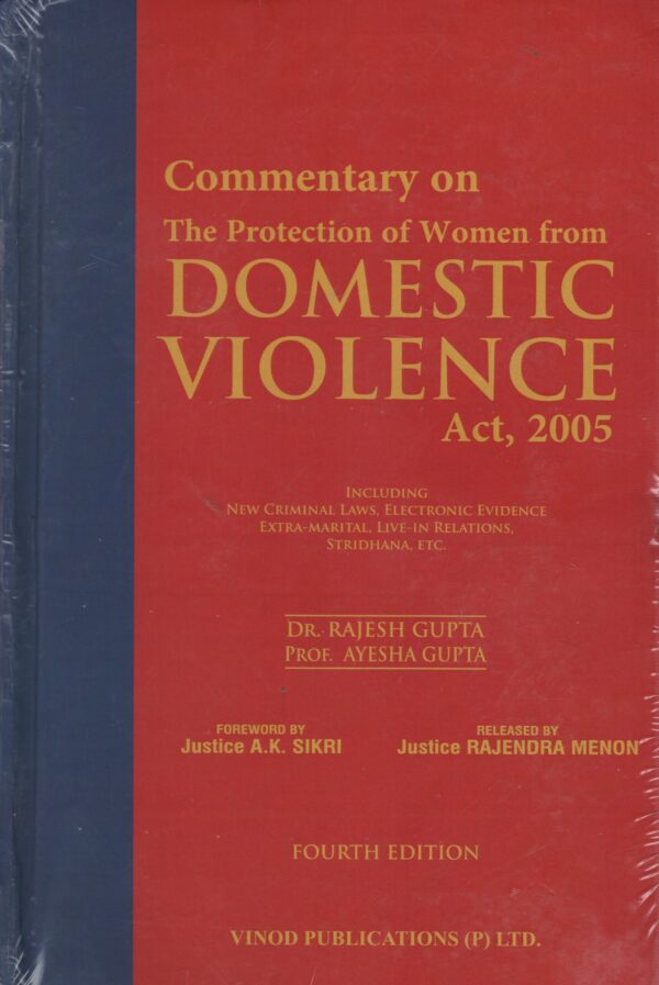 Vinod Publications Commentary on The Protection of Women from Domestic Violence Act 2005 by RAJESH GUPTA & Ayesh Gupta Edition 2025