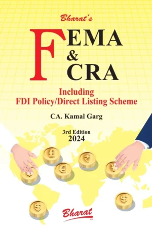 Bharat Fema Including FCRA & FDI Policy by Kamal Garg Edition 2024