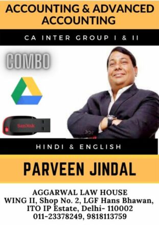 Video Lecture Accounting & Advanced Accounting For CA Inter Group I & II New Syllabus by Parveen Jindal Applicable for May 2023 & Nov 2023 onward Attempt Available in Google Drive / Pen Drive