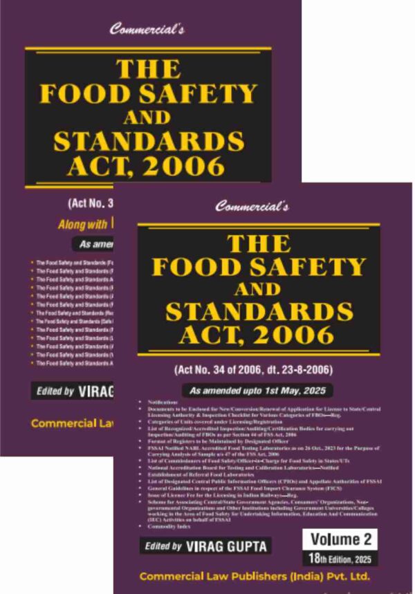Commercial The Food Safety and Standards act, 2006 As amended upto 1st May, 2025 By Virag Gupta Edition 2025