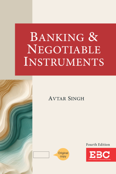 EBC Banking & Negotiable Instruments by Avtar Singh Reprinted Edition 2025
