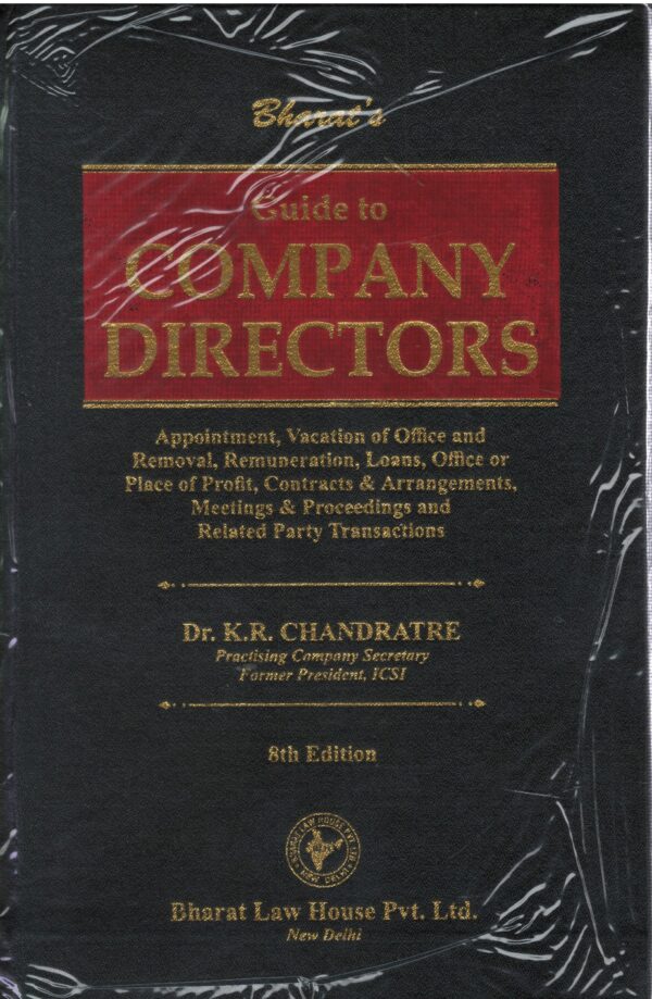 Bharat Law House Guide to Company Directors by K R Chandratre 8th Edition 2025